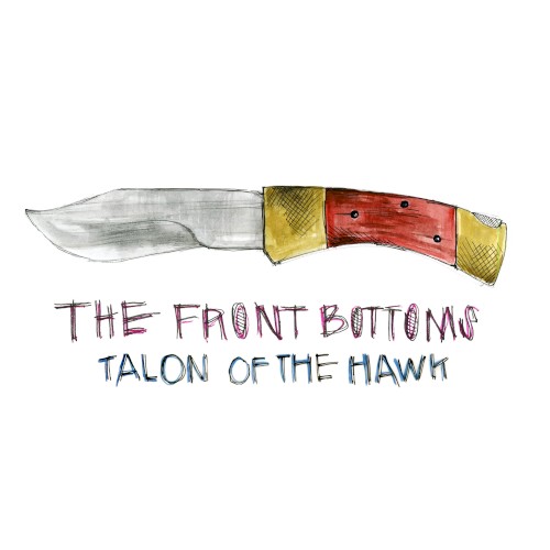 Cover of Talon of the Hawk by The Front Bottoms