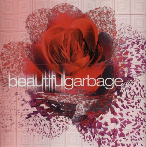 Cover of beautifulgarbage by Garbage