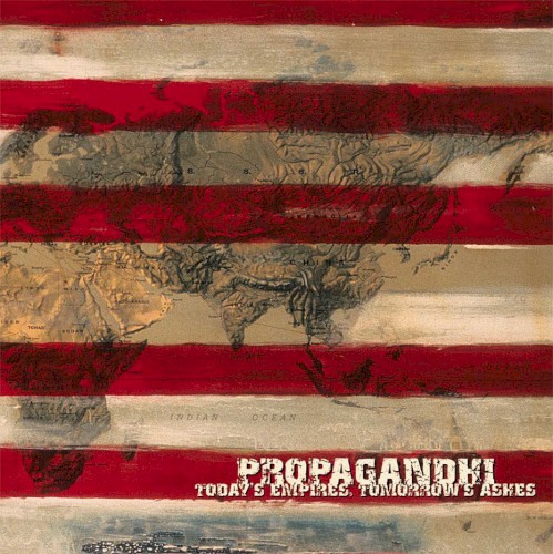 Cover of Today’s Empires, Tomorrow’s Ashes by Propagandhi