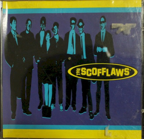 Cover of The Scofflaws by The Scofflaws