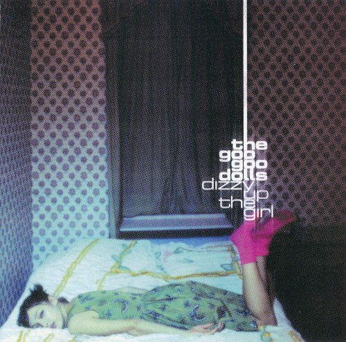 Cover of Dizzy Up the Girl by The Goo Goo Dolls