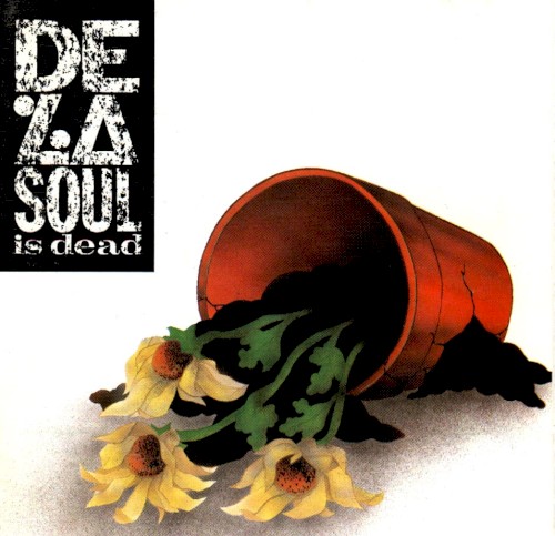 Cover of De La Soul Is Dead by De La Soul