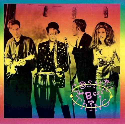 Cover of Cosmic Thing by The B‐52s