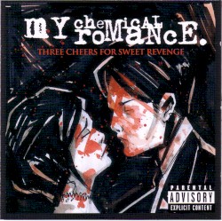 Cover of Three Cheers for Sweet Revenge by My Chemical Romance