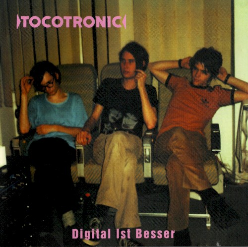 Cover of Digital ist besser by Tocotronic