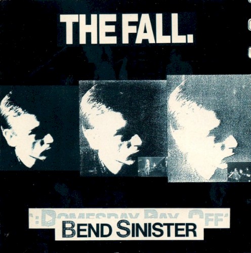 Cover of Bend Sinister by The Fall