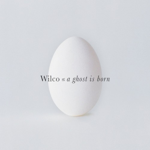 Cover of A Ghost Is Born by Wilco