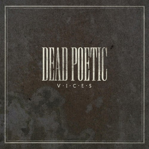 Cover of Vices by Dead Poetic