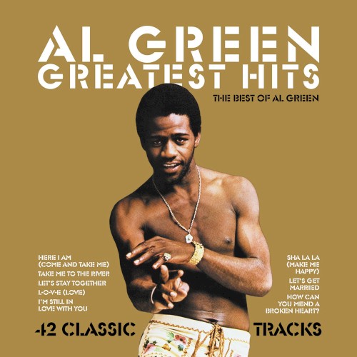 Cover of Greatest Hits: The Best of Al Green by Al Green