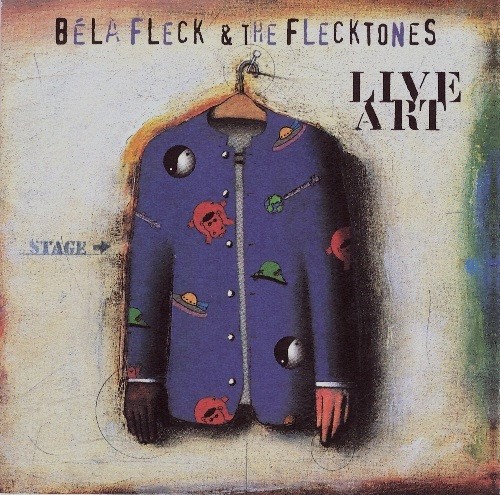 Cover of Live Art by Béla Fleck and the Flecktones
