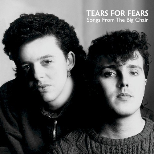 Cover of Songs From the Big Chair by Tears for Fears