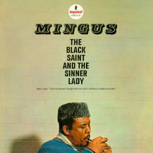 Cover of The Black Saint and the Sinner Lady by Charles Mingus