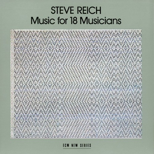 Cover of Music for 18 Musicians by Steve Reich