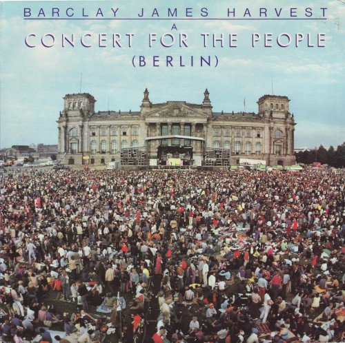 Cover of A Concert for the People (Berlin) by Barclay James Harvest