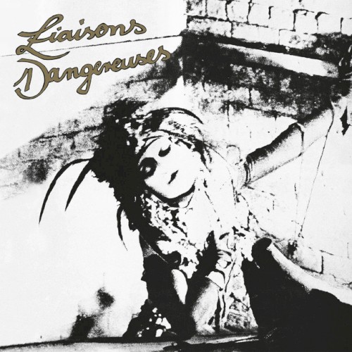 Cover of Liaisons dangereuses by Liaisons Dangereuses