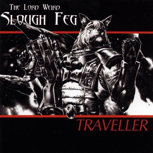 Cover of Traveller by The Lord Weird Slough Feg