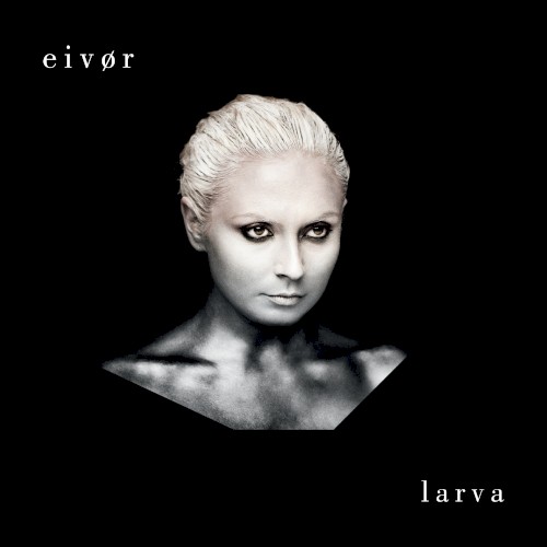 Cover of Larva by Eivør