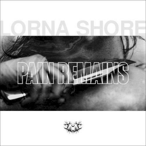 Cover of Pain Remains by Lorna Shore