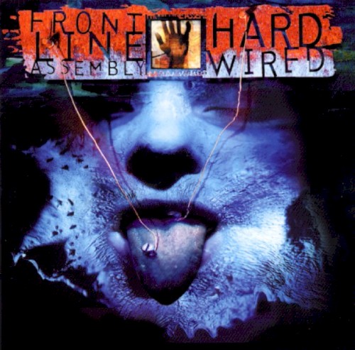 Cover of Hard Wired by Front Line Assembly
