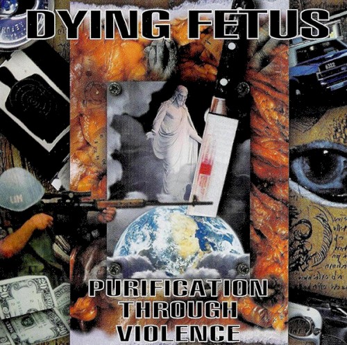 Cover of Purification Through Violence by Dying Fetus
