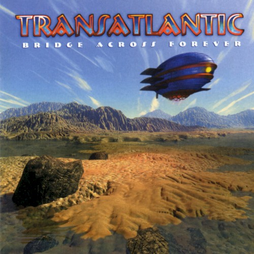Cover of Bridge Across Forever by Transatlantic