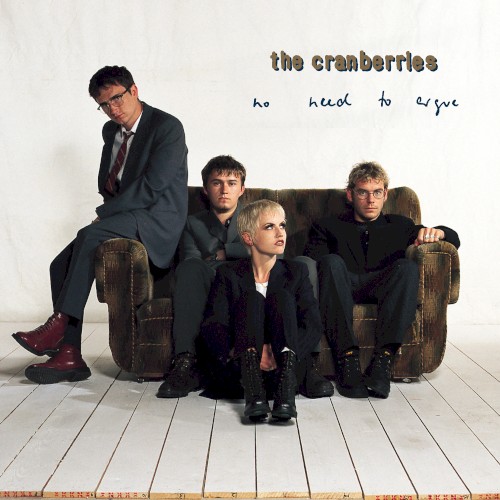 Cover of No Need to Argue by The Cranberries