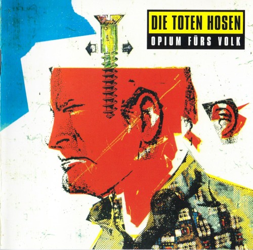 Cover of Opium fürs Volk by Die Toten Hosen