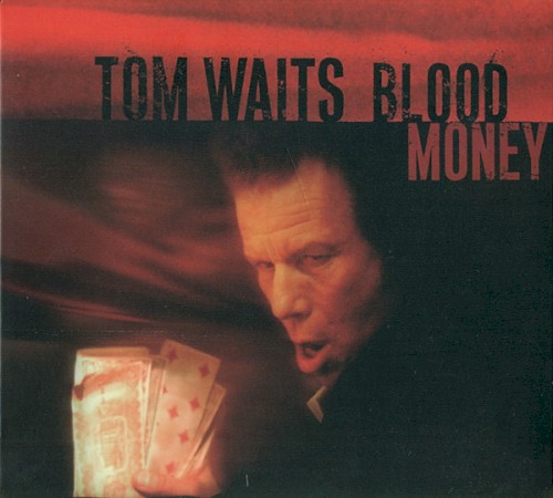 Cover of Blood Money by Tom Waits