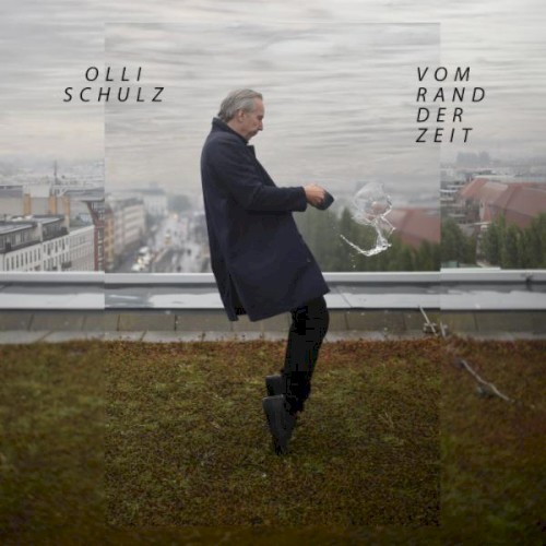 Cover of Vom Rand der Zeit by Olli Schulz