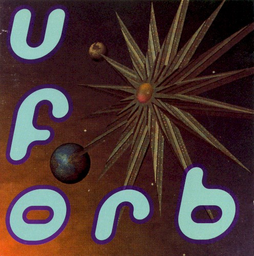 Cover of U.F.Orb by The Orb