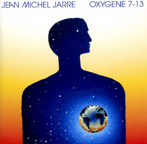 Cover of Oxygène 7–13 by Jean Michel Jarre