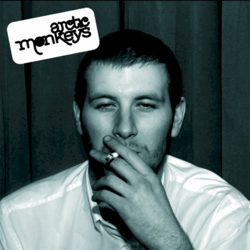 Cover of Whatever People Say I Am, That’s What I’m Not by Arctic Monkeys