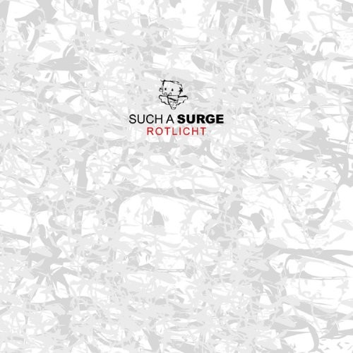 Cover of Rotlicht by Such a Surge