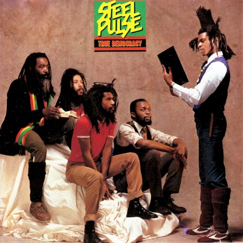Cover of True Democracy by Steel Pulse