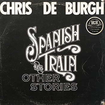 Cover of Spanish Train and Other Stories by Chris de Burgh