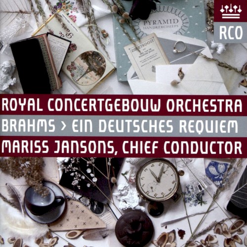Cover of Brahms / Ein Deutsches Requiem by Brahms; Royal Concertgebouw Orchestra & Mariss Jansons