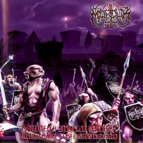 Cover of Heaven Shall Burn… When We Are Gathered by Marduk