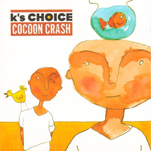 Cover of Cocoon Crash by K’s Choice