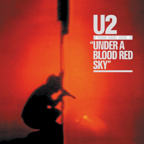 Cover of Under a Blood Red Sky by U2