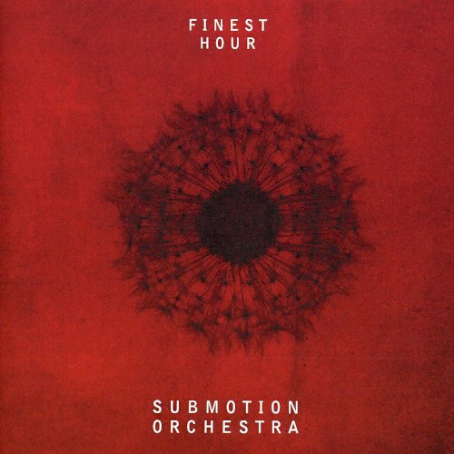 Cover of Finest Hour by Submotion Orchestra