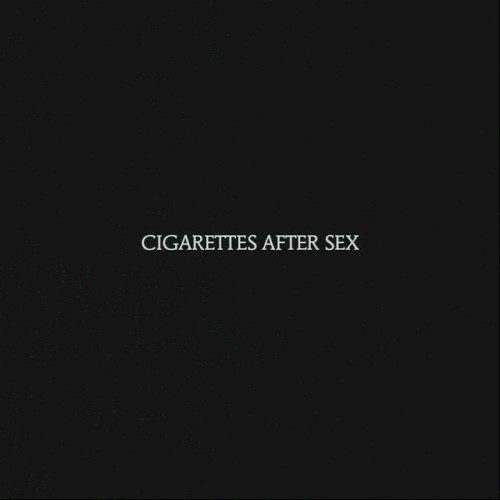 Cover of Cigarettes After Sex by Cigarettes After Sex