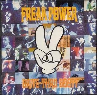 Cover of Drive-Thru Booty by Freak Power