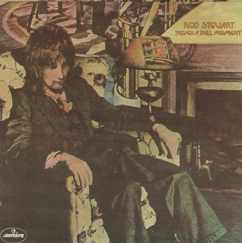 Cover of Never a Dull Moment by Rod Stewart