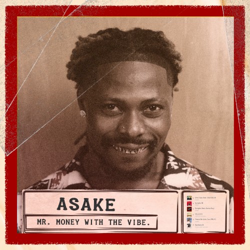 Cover of Mr. Money With the Vibe by Asake