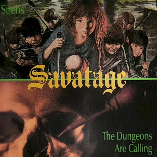 Cover of Sirens / The Dungeons Are Calling by Savatage