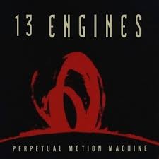 Cover of Perpetual Motion Machine by 13 Engines