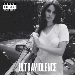 Cover of Ultraviolence by Lana Del Rey