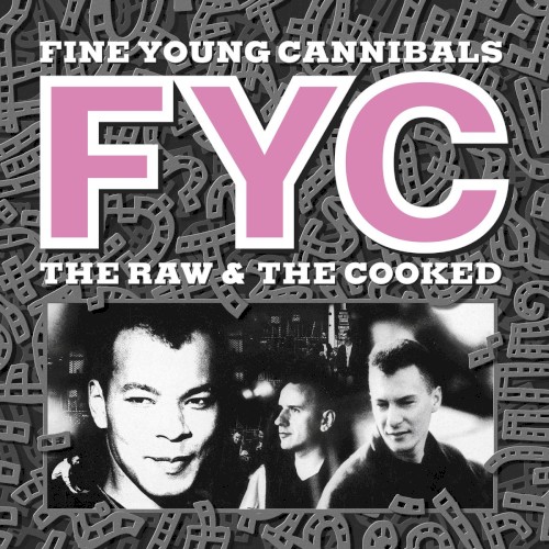 Cover of The Raw & The Cooked by Fine Young Cannibals