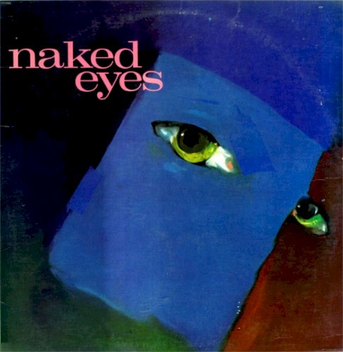 Cover of Naked Eyes by Naked Eyes