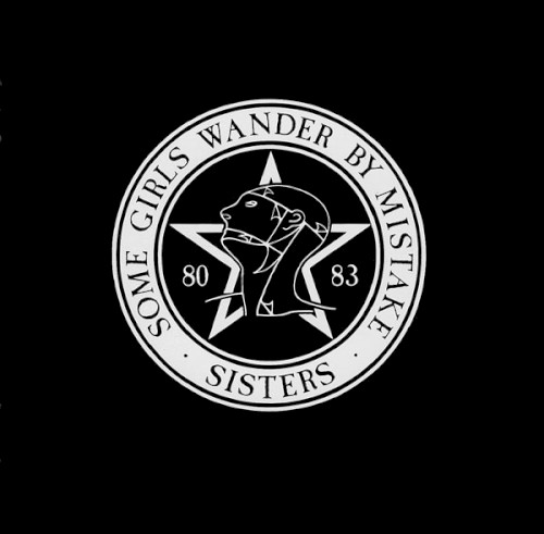 Cover of Some Girls Wander by Mistake by The Sisters of Mercy